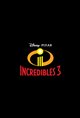 Incredibles 3 Movie Poster