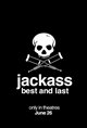 Jackass Best and Last Movie Poster