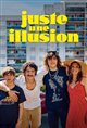 Just An Illusion Poster