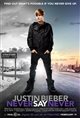 Justin Bieber: Never Say Never Movie Poster