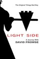 Light Side: A Journey with David Prowse Poster