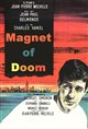 Magnet of Doom Movie Poster