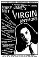 Mary Jane's Not a Virgin Anymore Poster