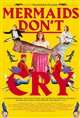 Mermaids Don't Cry Movie Poster