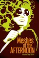 Meshes of the Afternoon Poster