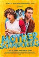 Mother Schmuckers Poster