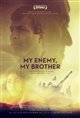 My Enemy, My Brother Movie Poster