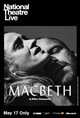 National Theatre Live: Macbeth Poster