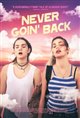 Never Goin' Back Movie Poster