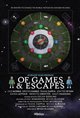 Of Games and Escapes Movie Poster
