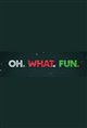 Oh. What. Fun. (Prime Video) Movie Poster