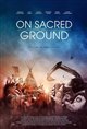On Sacred Ground Poster