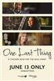 One Last Thing - Presented by Chicken Soup for the Soul Poster