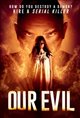Our Evil (Mal nosso) Poster