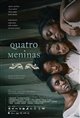 Quatro Meninas Poster