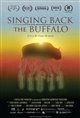 Singing Back the Buffalo Movie Poster