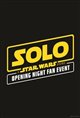 Solo: A Star Wars Story An IMAX 3D Opening Night Fan Event Poster