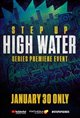 Step Up: High Water Premiere Poster