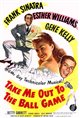 Take Me Out to the Ballgame Poster