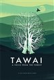 Tawai: A Voice from the Forest Poster
