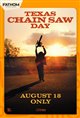 Texas Chain Saw Massacre Day Poster