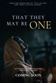 That They May Be One Poster