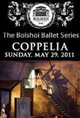 The Bolshoi Ballet: Coppelia Poster