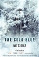 The Cold Blue Poster