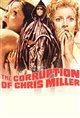 The Corruption of Chris Miller Movie Poster