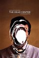 The Dead Center Poster