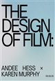 The Design of Film: Andee Hess x Karen Murphy Poster