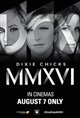 The Dixie Chicks: MMXVI World Tour Poster