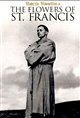 The Flowers of St. Francis Poster