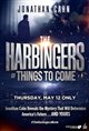 The Harbingers of Things to Come Poster