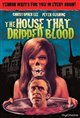 The House That Dripped Blood Poster