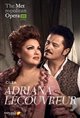 The Metropolitan Opera: Adriana Lecouvreur Poster