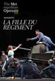 The Metropolitan Opera: La Fille du Régiment - Encore Poster