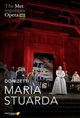 The Metropolitan Opera: Maria Stuarda ENCORE Poster