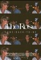 The Rose: Come Back to Me poster
