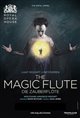 The Royal Opera House: The Magic Flute (Die Zauberflöte) Poster