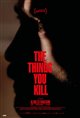 The Things You Kill Movie Poster