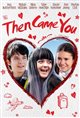 Then Came You Poster