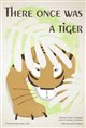 There Once Was a Tiger Poster