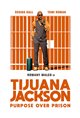 Tijuana Jackson: Purpose Over Prison Movie Poster