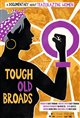 Tough Old Broads Movie Poster
