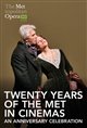 Twenty Years of the Met in Cinemas: An Anniversary Celebration Movie Poster