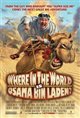 Where in the World Is Osama Bin Laden? Movie Poster