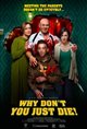 Why Don't You Just Die! Movie Poster