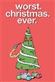 Worst. Christmas. Ever. Movie Poster