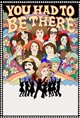 You Had To Be There Poster